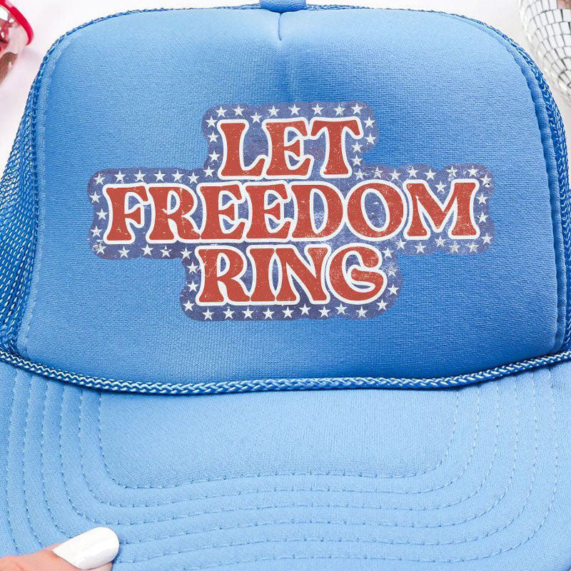 Let Freedom Ring Foam Mesh Back Trucker Cap